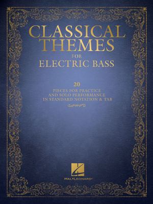 Classical Themes for Electric Bass: National Fe... 1495089118 Book Cover