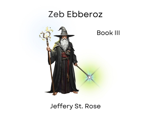 Zeb Ebberoz Book III B0HKTZQ2DF Book Cover