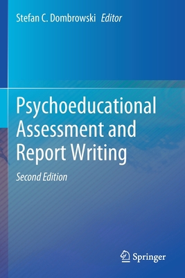 Psychoeducational Assessment and Report Writing 3030446433 Book Cover
