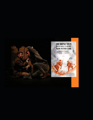 20 Minutes Avant Que La Mort Nous Fauche [French]            Book Cover
