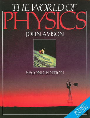 The World of Physics 2nd Edition 0174387334 Book Cover
