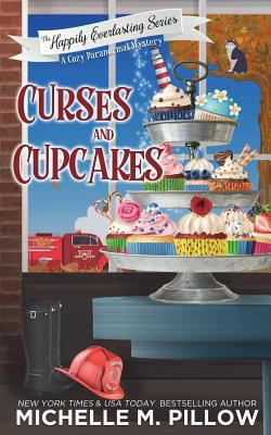Curses and Cupcakes (The Happily Everlasting: A... 1979992088 Book Cover