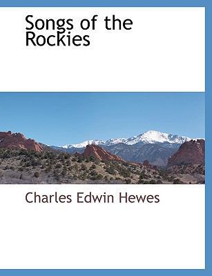 Songs of the Rockies [Large Print] 1115413368 Book Cover