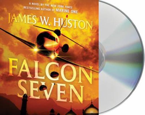 Falcon Seven: A Thriller 1427210128 Book Cover