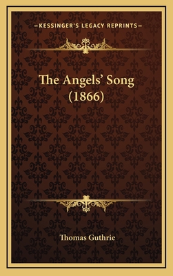 The Angels' Song (1866) 1165706636 Book Cover