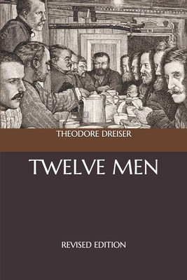 Twelve Men: Revised Edition B08PJ1LM51 Book Cover