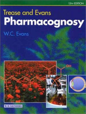 Trease & Evans' Pharmacognosy 0702026174 Book Cover