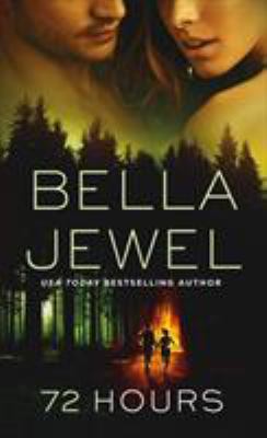 72 Hours 1250108349 Book Cover