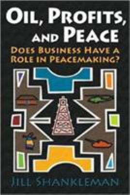 Oil Profits and Peace 1929223986 Book Cover