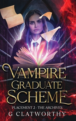 Vampire Graduate Scheme - Placement Two: The Ar... 1915516714 Book Cover