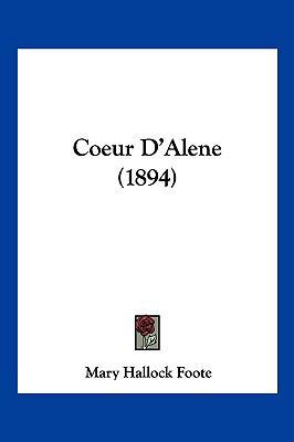Coeur D'Alene (1894) 1161029060 Book Cover