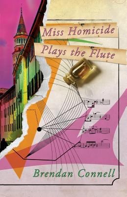 Miss Homicide Plays the Flute 1908125225 Book Cover