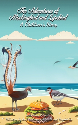 The Adventures of Mockingbird and Lyrebird: A C... B0CQ4F1MPS Book Cover