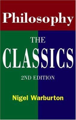 Philosophy: The Classics 0415146925 Book Cover