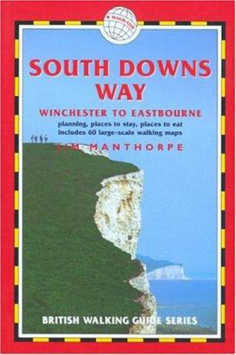 South Downs Way: British Walking Guides 1873756712 Book Cover