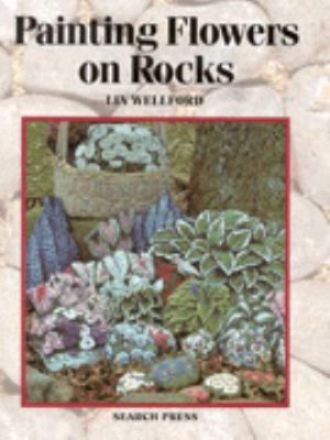 Painting Flowers on Rocks 0855329254 Book Cover