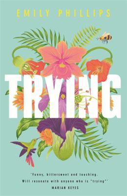 Trying 1473663806 Book Cover