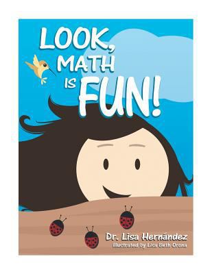 Look, Math is Fun! 1480827940 Book Cover