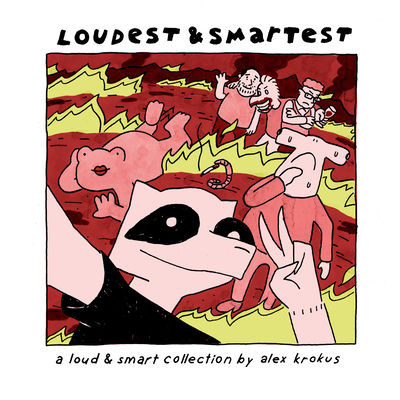 Loudest & Smartest 1945509988 Book Cover