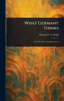 What Germany Thinks 1023013797 Book Cover