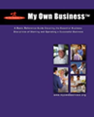 My Own Business: A Basic Reference Guide Coveri... 0981876609 Book Cover
