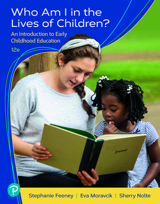 Who Am I in the Lives of Children? an Introduct... 0137523653 Book Cover
