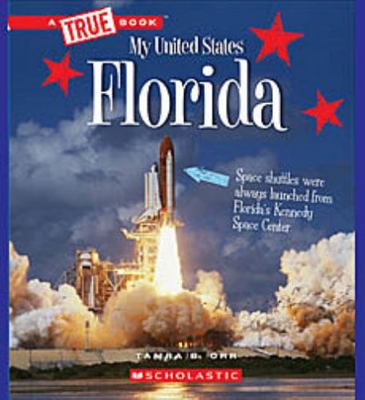 Florida (a True Book: My United States) 053125254X Book Cover