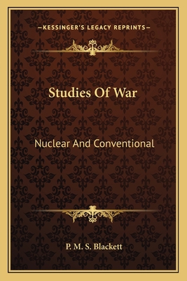 Studies Of War: Nuclear And Conventional 1163814881 Book Cover