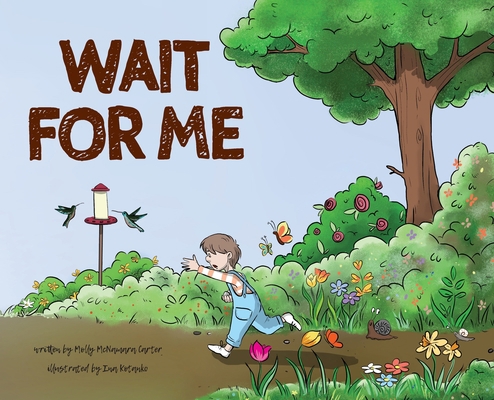 Wait For Me 1958302058 Book Cover