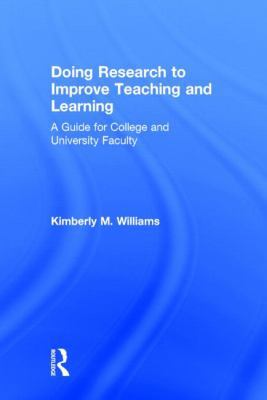 Doing Research to Improve Teaching and Learning... 1138020907 Book Cover
