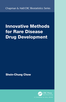 Innovative Methods for Rare Disease Drug Develo... 0367502100 Book Cover