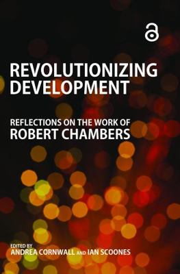 Revolutionizing Development: Reflections on the... 1849713294 Book Cover