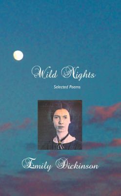 Wild Nights: Selected Poems 186171372X Book Cover