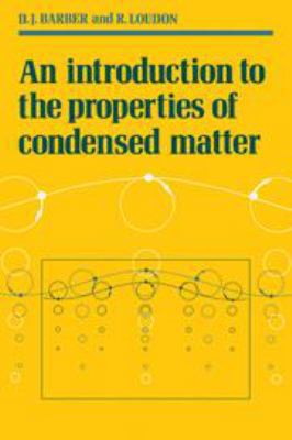 An Introduction to the Properties of Condensed ... 0521262771 Book Cover