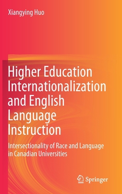 Higher Education Internationalization and Engli... 3030605981 Book Cover
