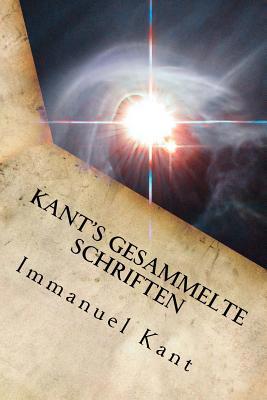 Kant's gesammelte Schriften [German] 1533630119 Book Cover