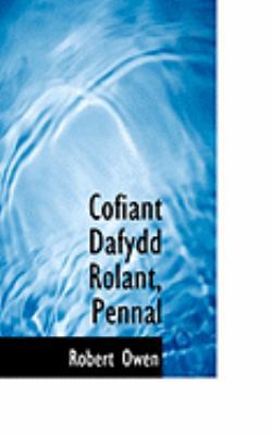 Cofiant Dafydd Rolant, Pennal 0554798611 Book Cover