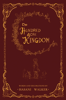 The Hundred Acre Kingdom 0979835585 Book Cover