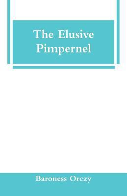 The Elusive Pimpernel 935329570X Book Cover