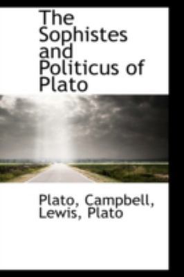 The Sophistes and Politicus of Plato 1113222484 Book Cover