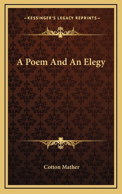 A Poem And An Elegy 1168740142 Book Cover