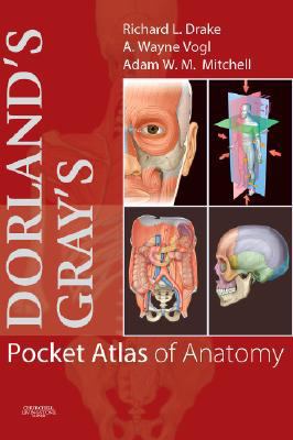 Dorland's Gray's Pocket Atlas of Anatomy [With ... 0443067619 Book Cover