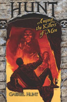 Hunt Among the Killers of Men 1428511172 Book Cover