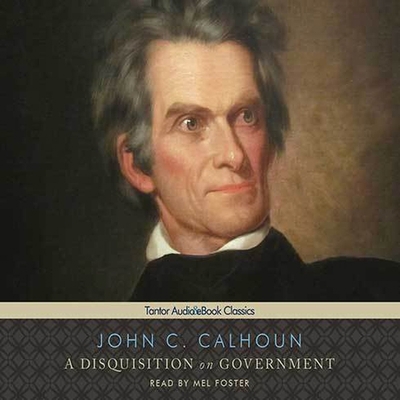 A Disquisition on Government B08XNDNNX1 Book Cover