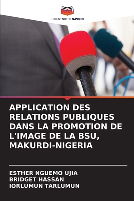 Application Des Relations Publiques Dans La Pro... [French] 6208141931 Book Cover