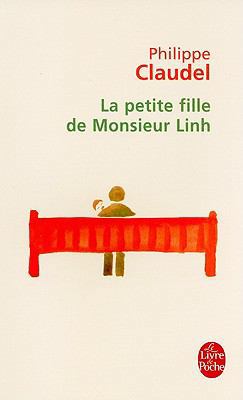 La Petite Fille de Monsieur Linh [French] 2253115541 Book Cover