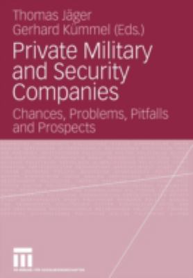 Private Military and Security Companies: Chance... 3531149016 Book Cover