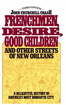 Frenchmen, Desire, Good Children: And Other Str... 0684845709 Book Cover