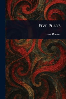 Five Plays 1023220040 Book Cover