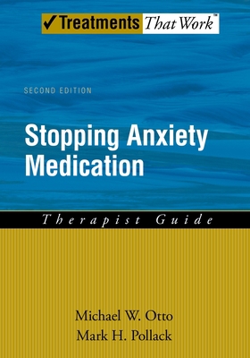 Stopping Anxiety Medication Therapist Guide 0195338545 Book Cover